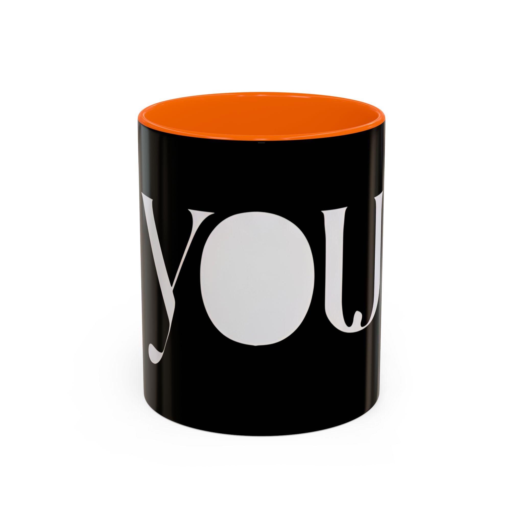 YOU Black Coffee Mug  "because it's all about you." (Inspired By: Marshea Young)