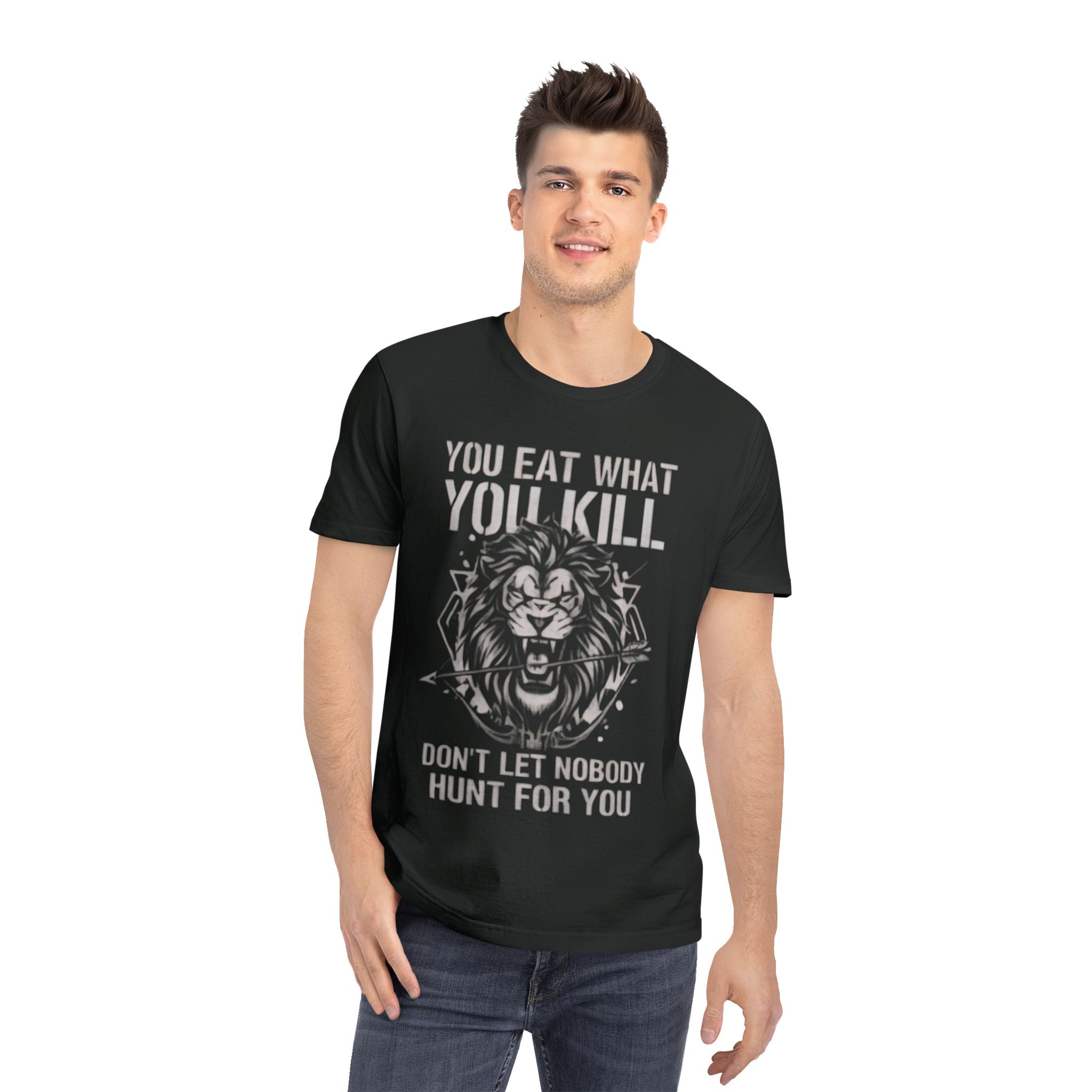 "You Eat What You Kill" Motivational Lion Tee