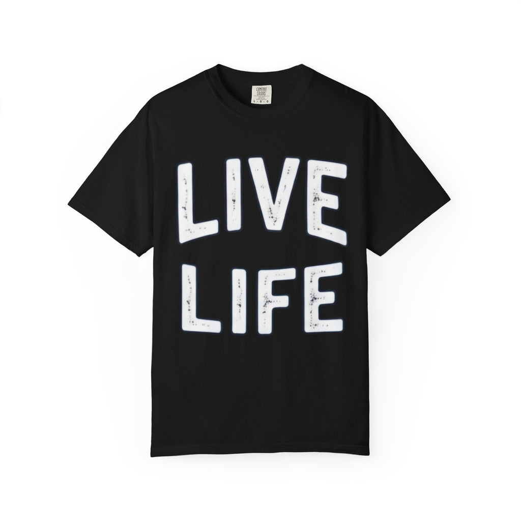 Live Life T-Shirt (White letttering)