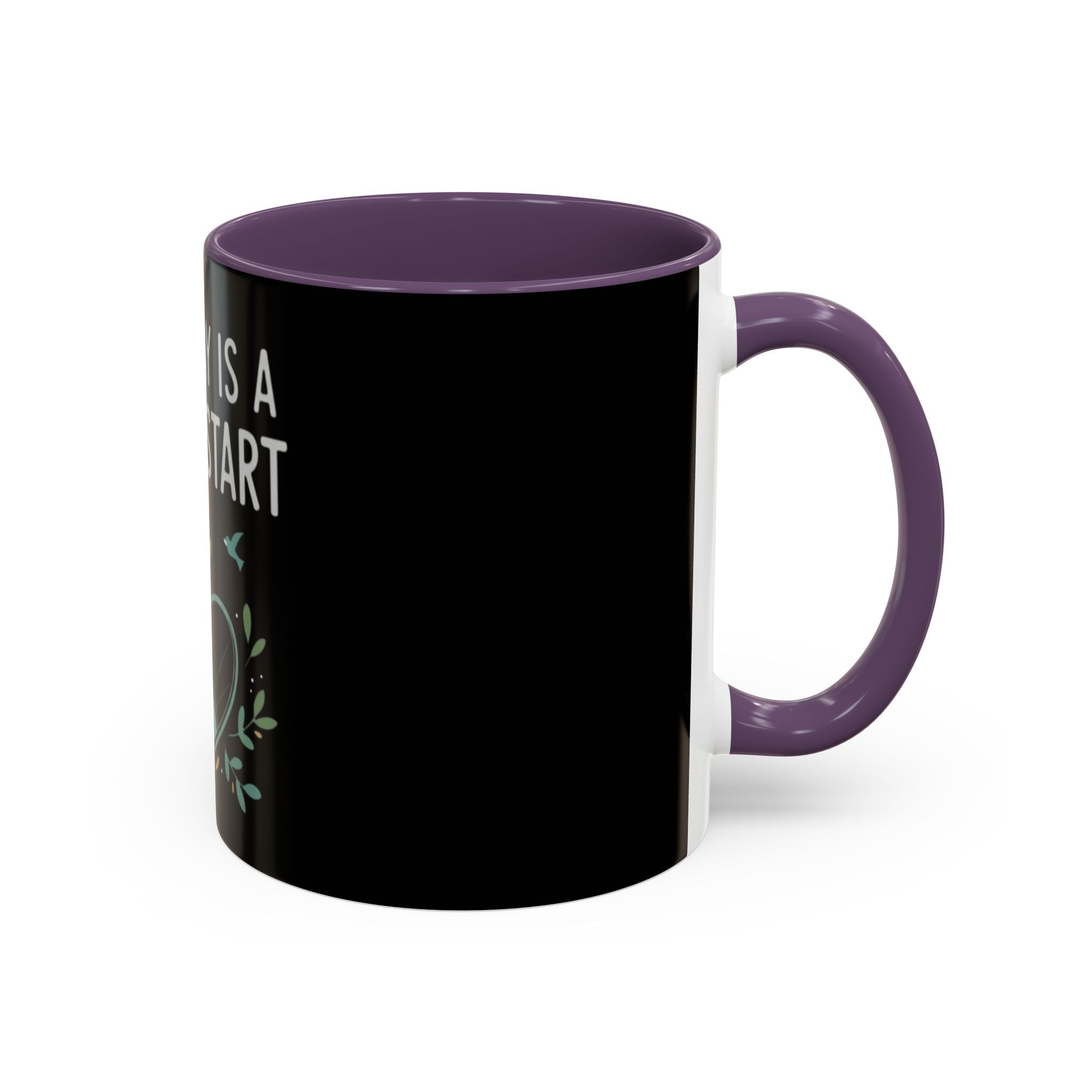 Everyday Is a Fresh Start Coffee Mug (11/15oz)