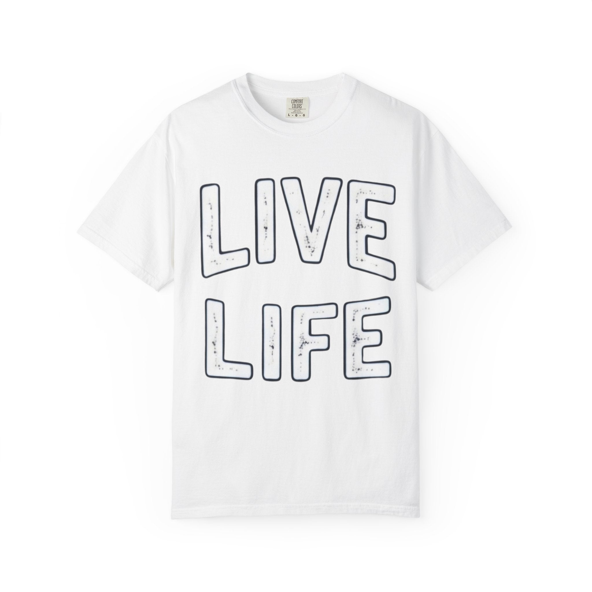 Live Life T-Shirt (White letttering)