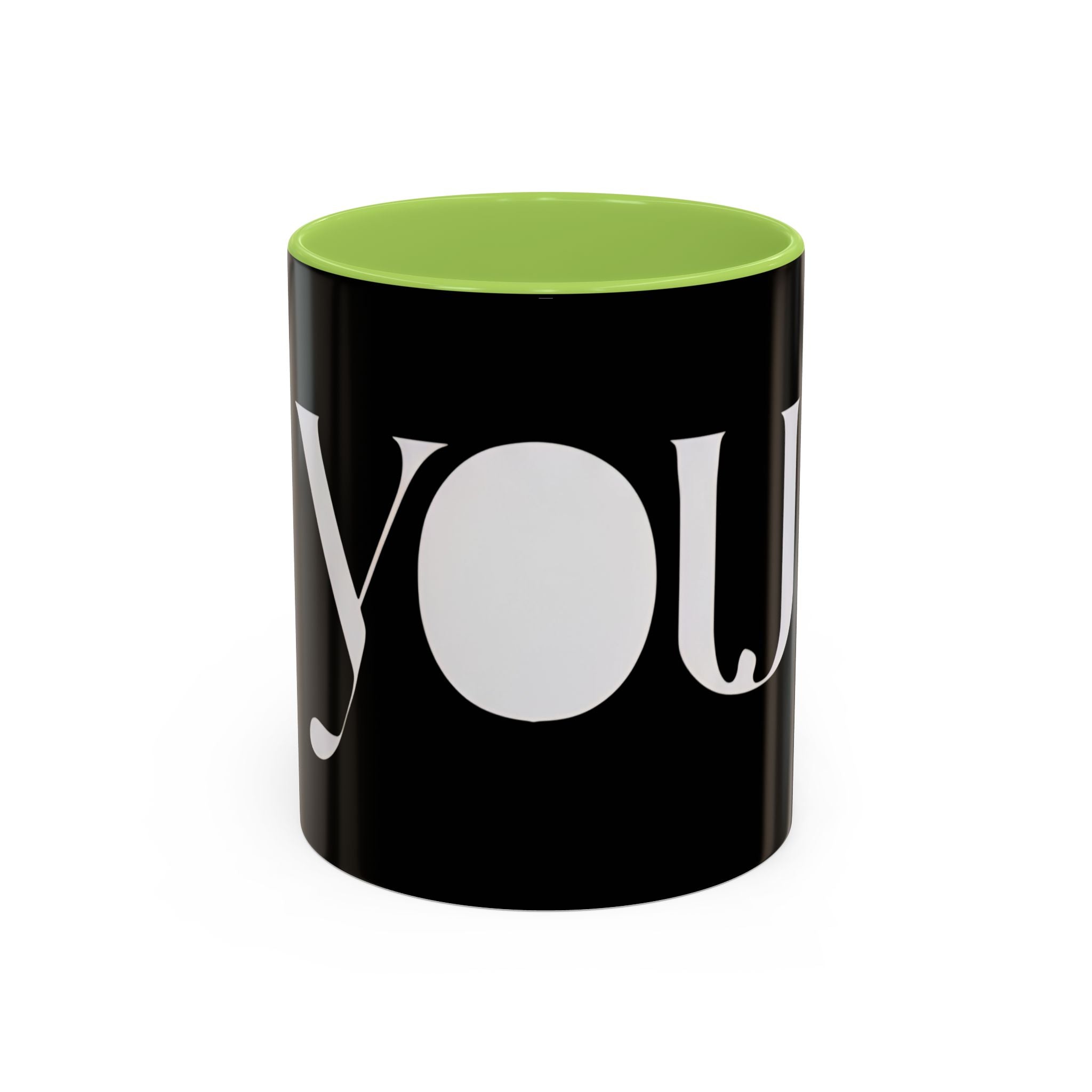 YOU Black Coffee Mug  "because it's all about you." (Inspired By: Marshea Young)