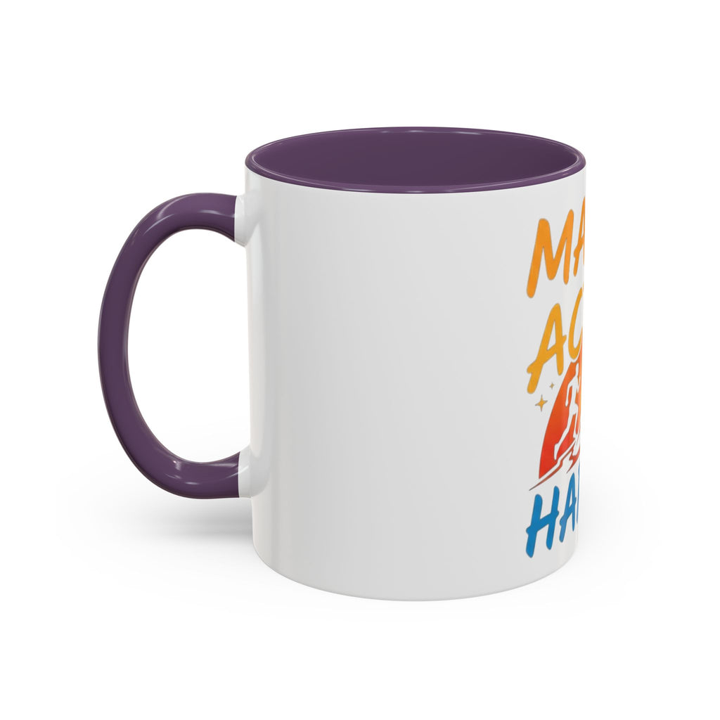 Make the Action Happen Coffee Mug