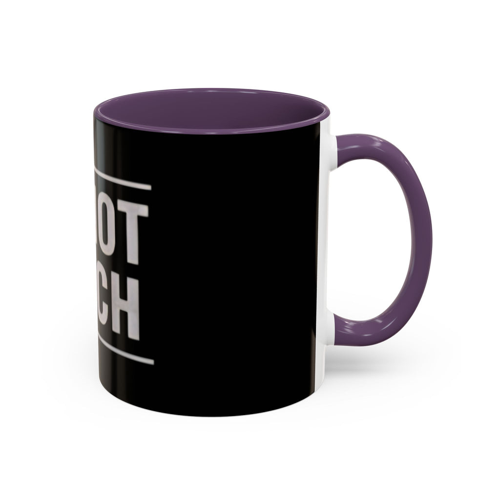 Do Not Touch Coffee Mug (Black Accent 11/15oz)