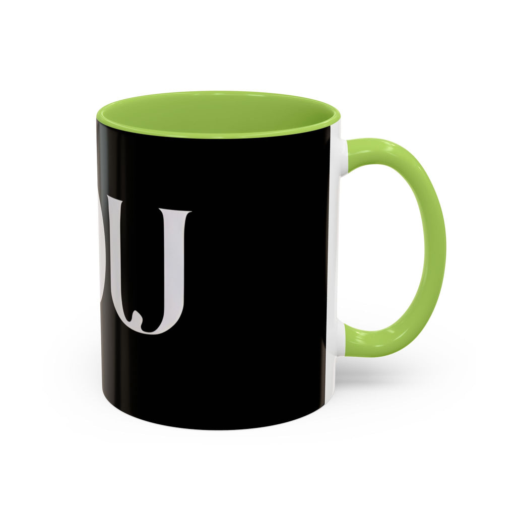 YOU Black Coffee Mug  "because it's all about you." (Inspired By: Marshea Young)