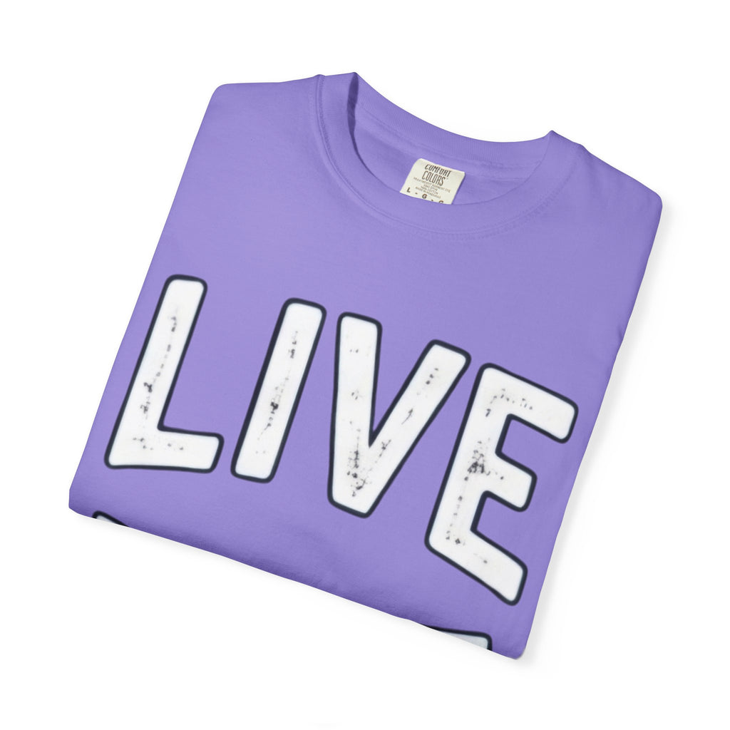 Live Life T-Shirt (White letttering)