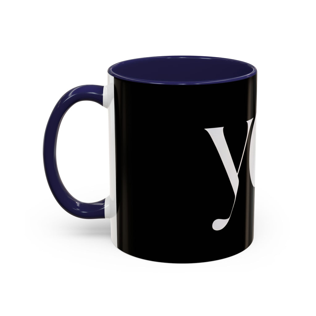 YOU Black Coffee Mug  "because it's all about you." (Inspired By: Marshea Young)