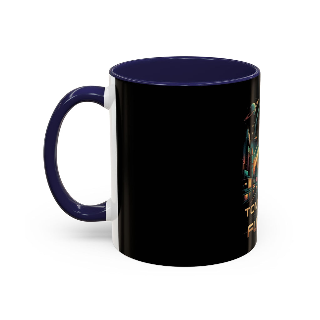Tomorrow Is The Future Coffee Mug — Retro Space Rocket Accent Mug (11/15oz)