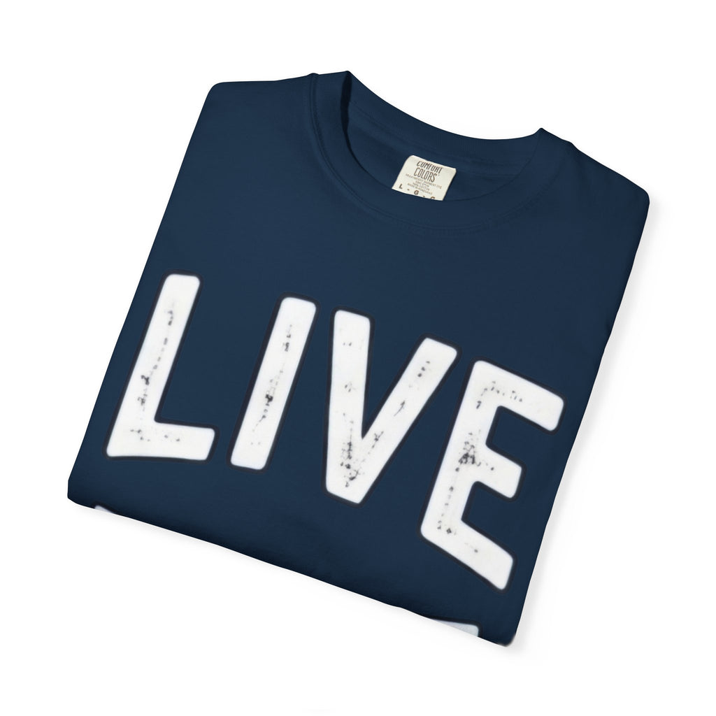 Live Life T-Shirt (White letttering)