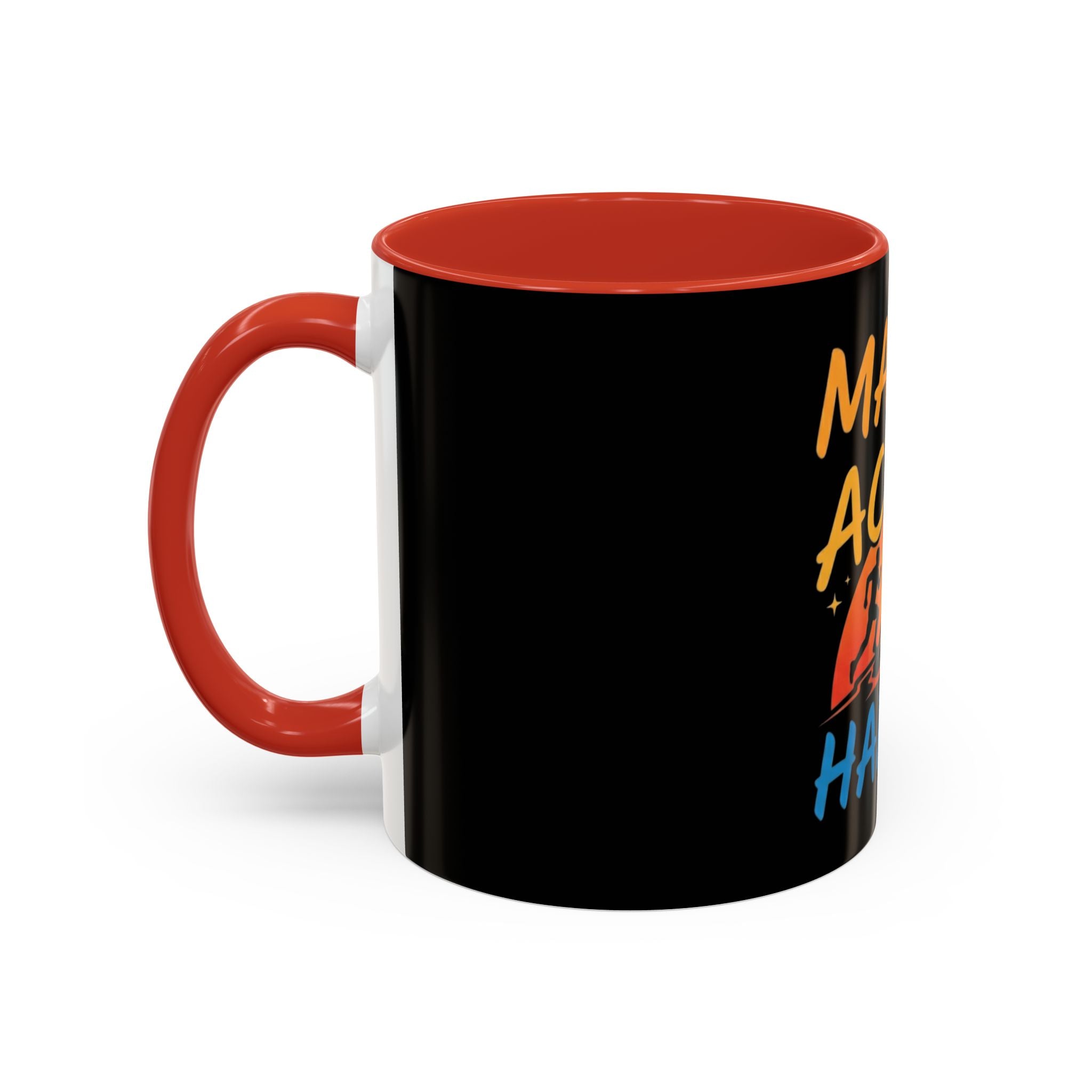 Make the Action Happen Coffee Mug — Motivational Black Accent Mug (11/15oz)