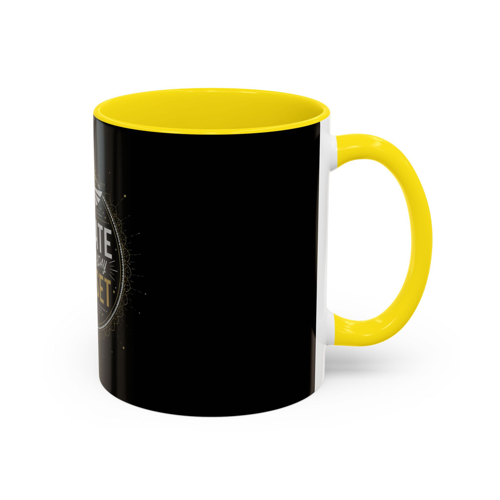 Elevate Your Everyday Mindset Coffee Mug  (11/15oz)