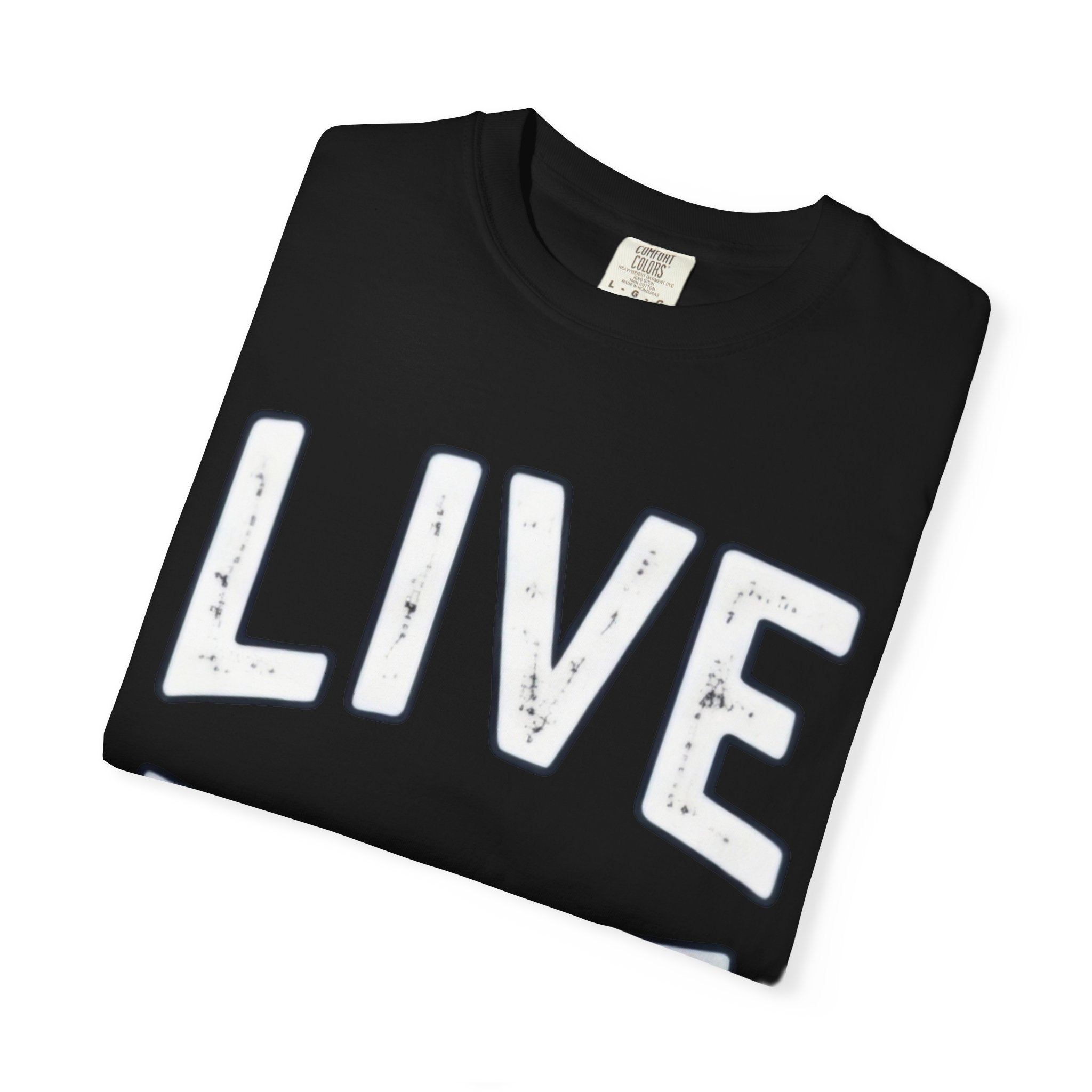 Live Life T-Shirt (White letttering)