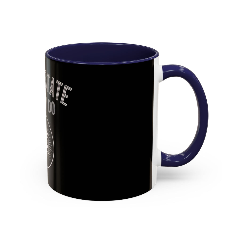 Real Estate Is What I Do Coffee Mug