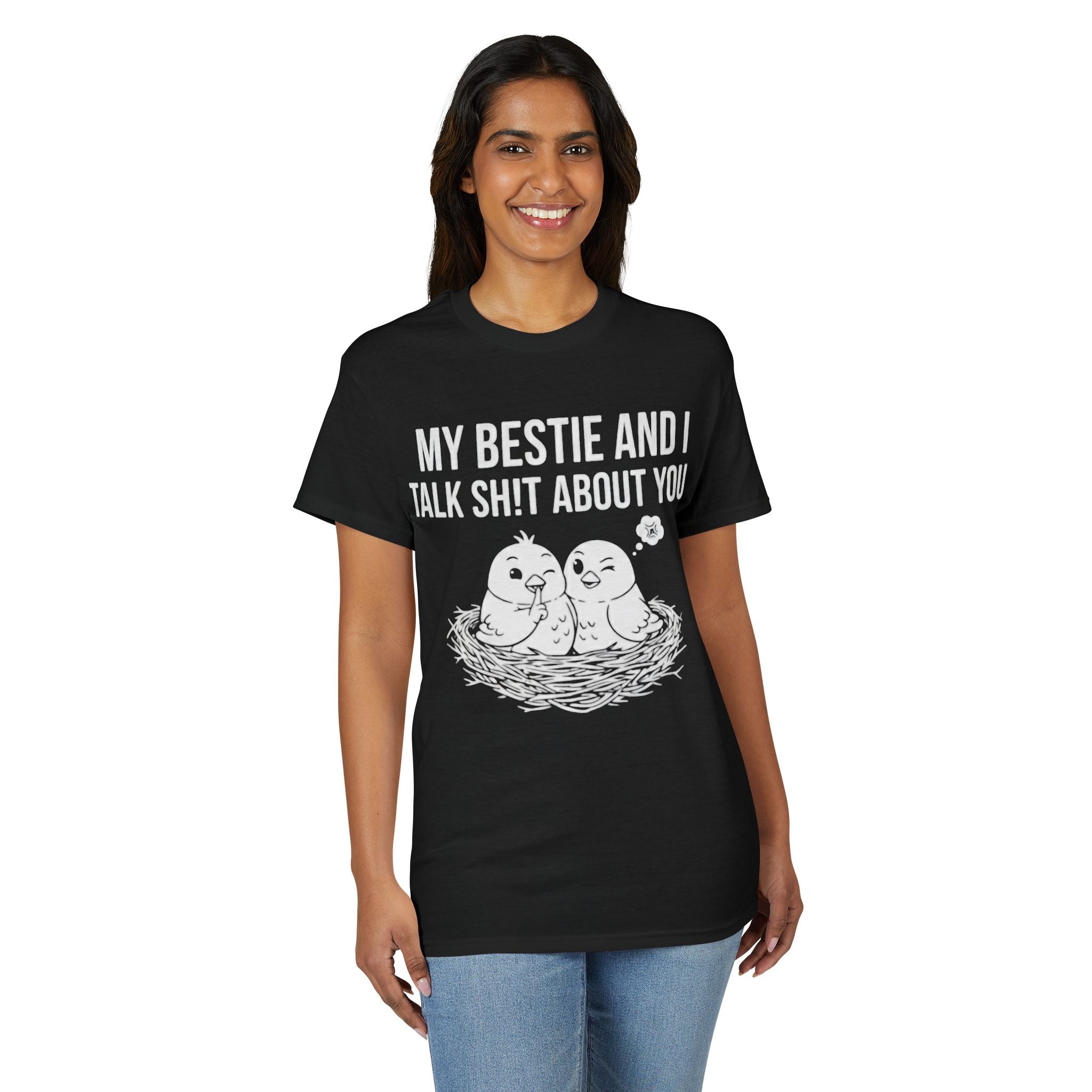 Funny Bestie T-Shirt — "My Bestie and I Talk Shit About You"