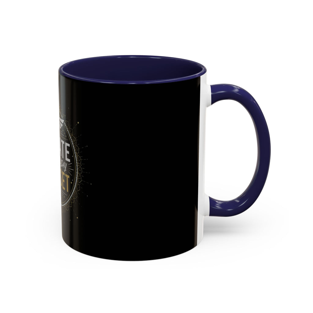 Elevate Your Everyday Mindset Coffee Mug  (11/15oz)