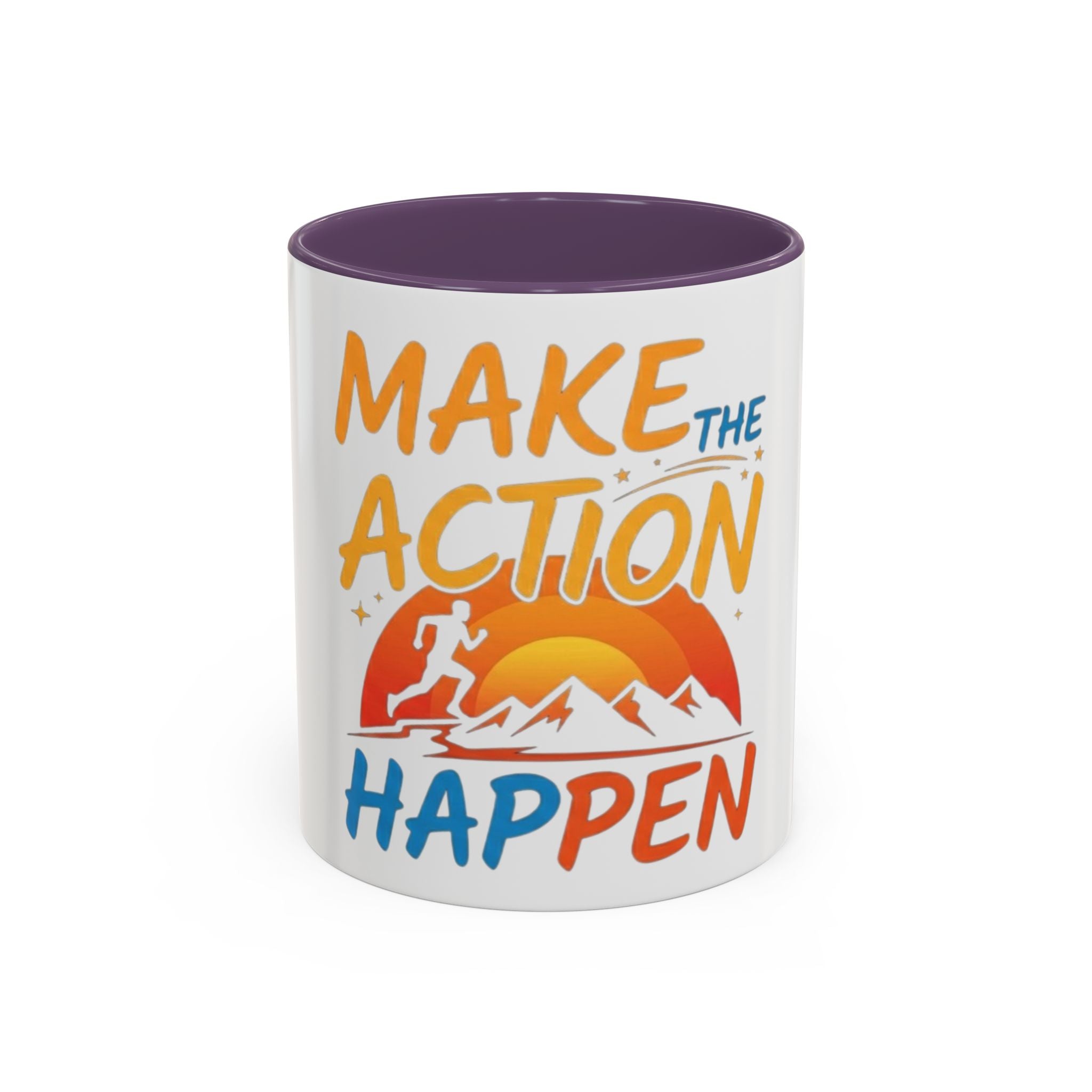 Make the Action Happen Coffee Mug