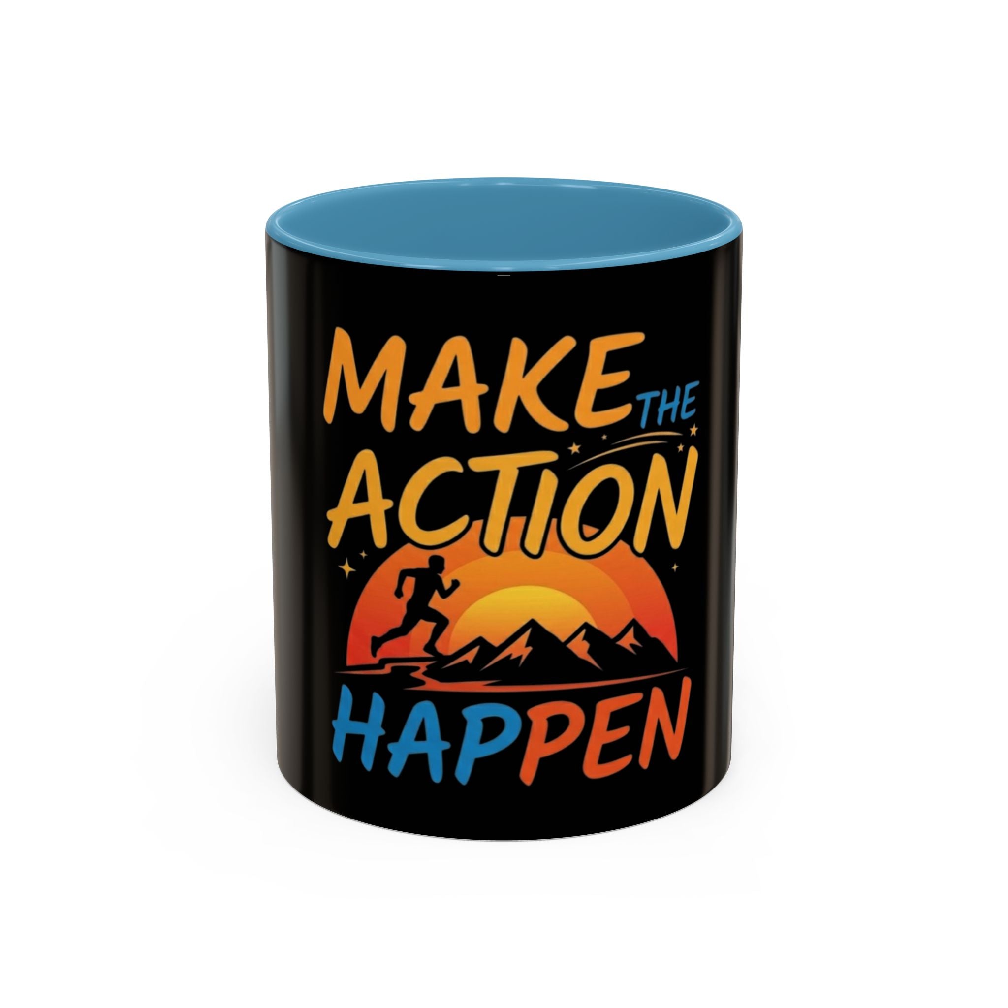 Make the Action Happen Coffee Mug — Motivational Black Accent Mug (11/15oz)