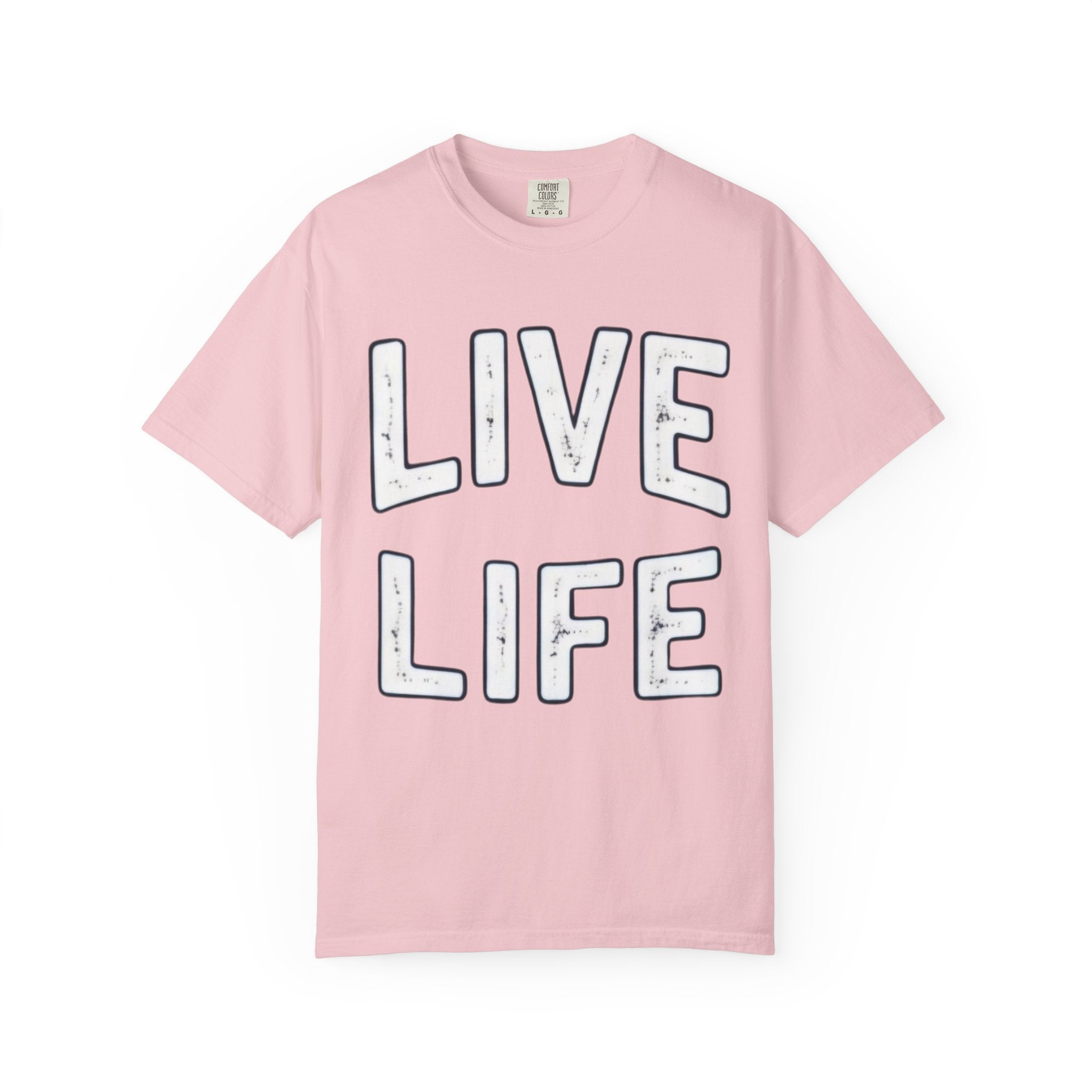 Live Life T-Shirt (White letttering)