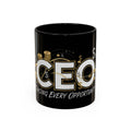 CEO Hustle Coffee Mug  "Chasing Every Opportunity" Accent Mug (11/15oz)
