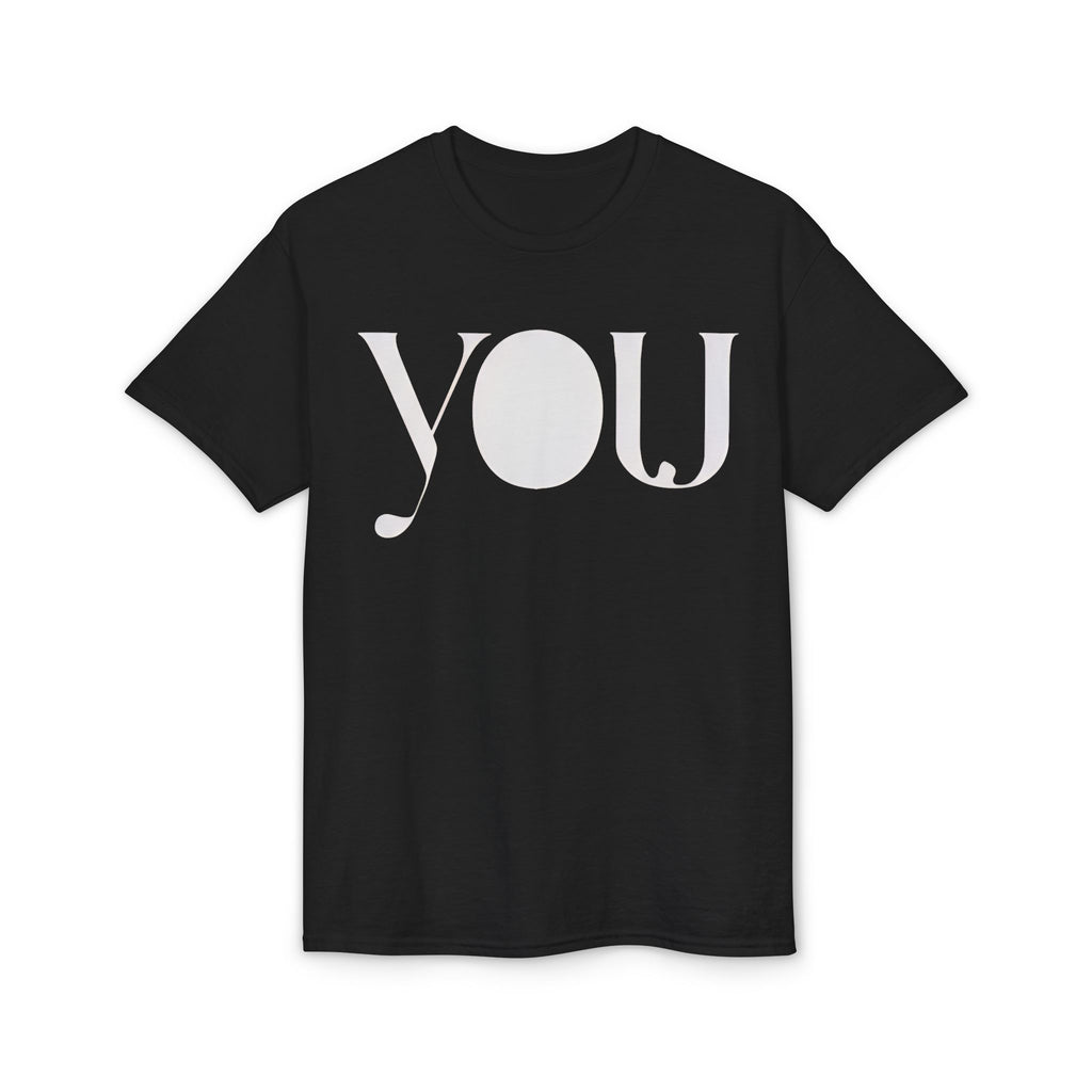 "YOU" T-Shirt
