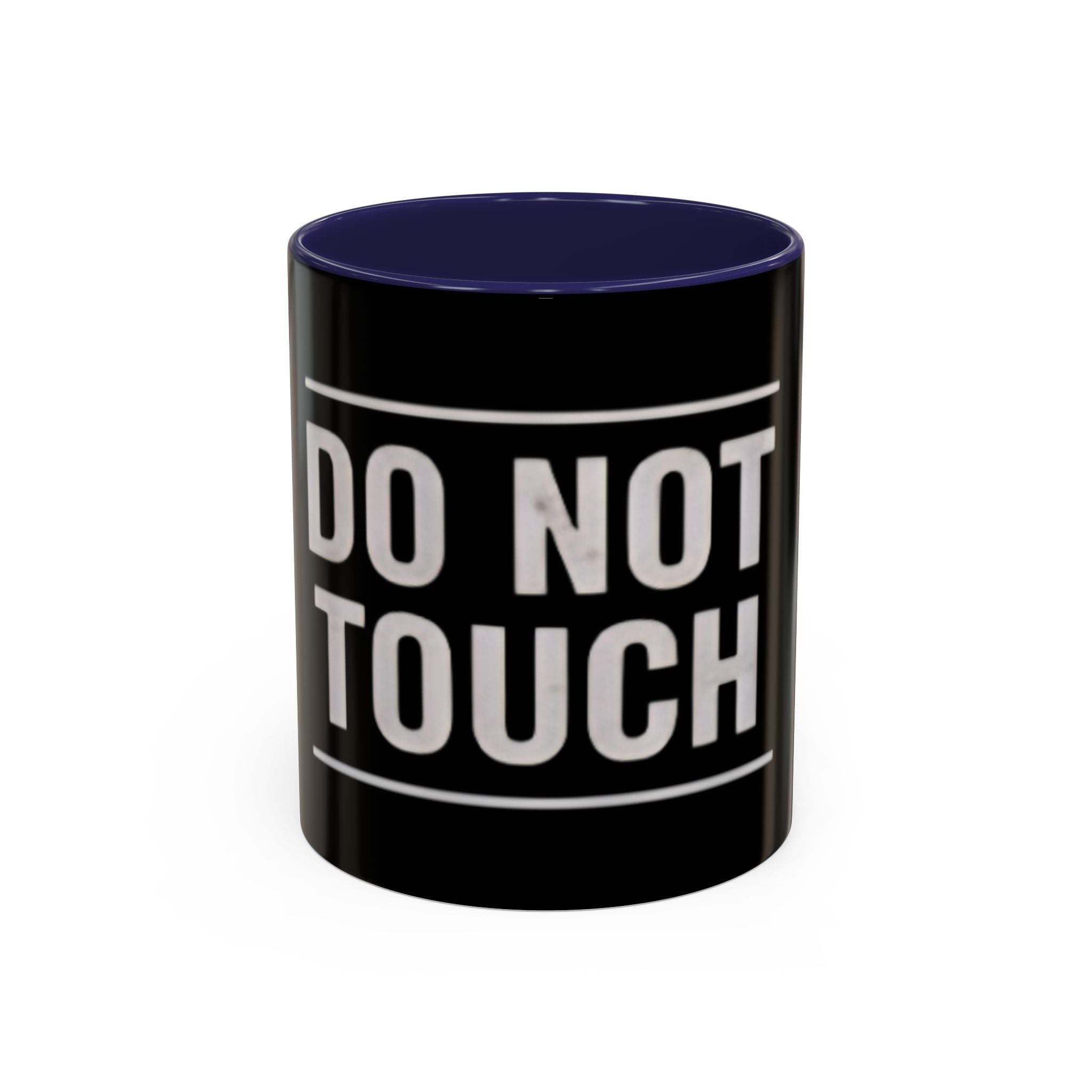 Do Not Touch Coffee Mug (Black Accent 11/15oz)