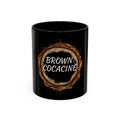 "Brown Cоcaine" Coffee Mug (Ring Roast Design 11/15oz)
