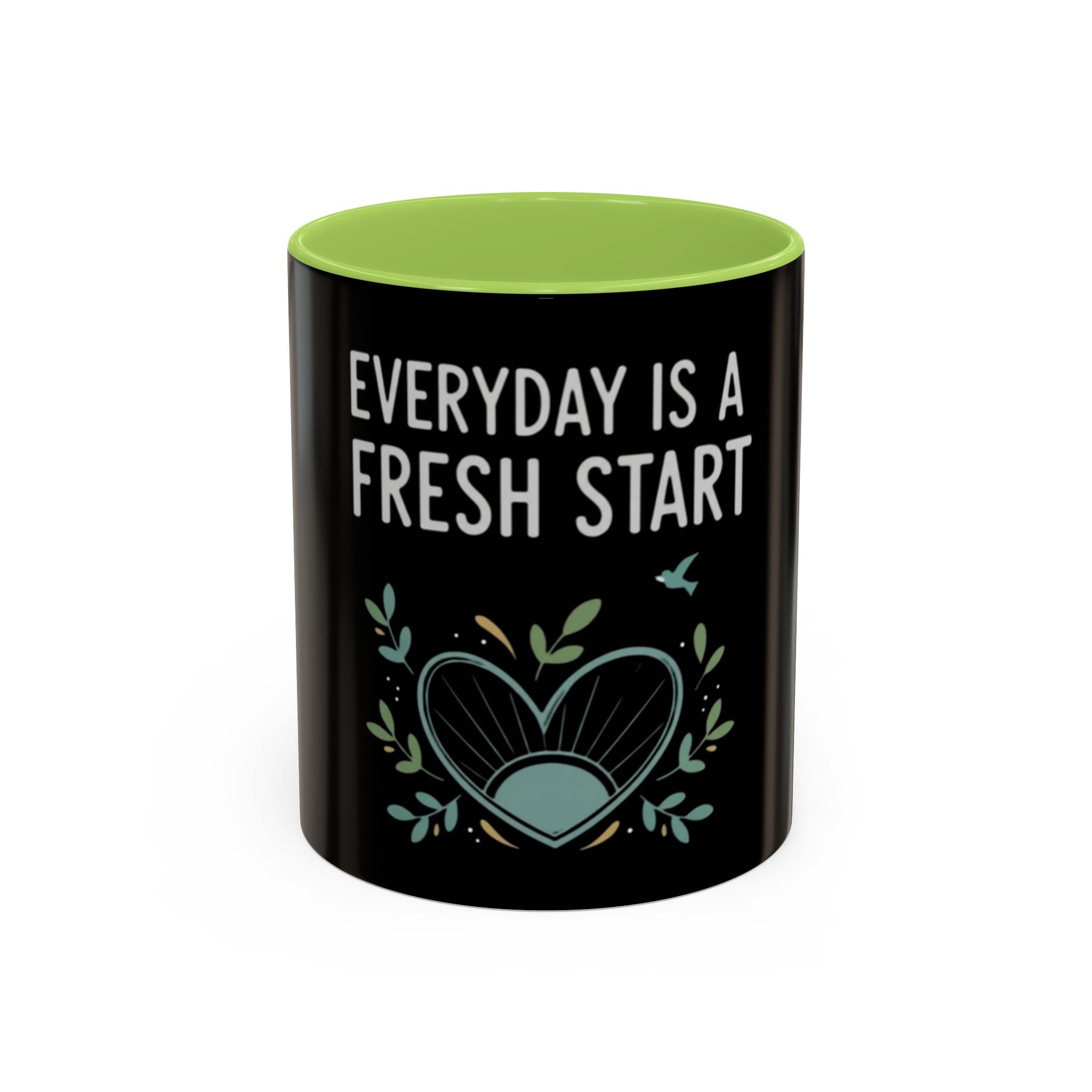 Everyday Is a Fresh Start Coffee Mug (11/15oz)