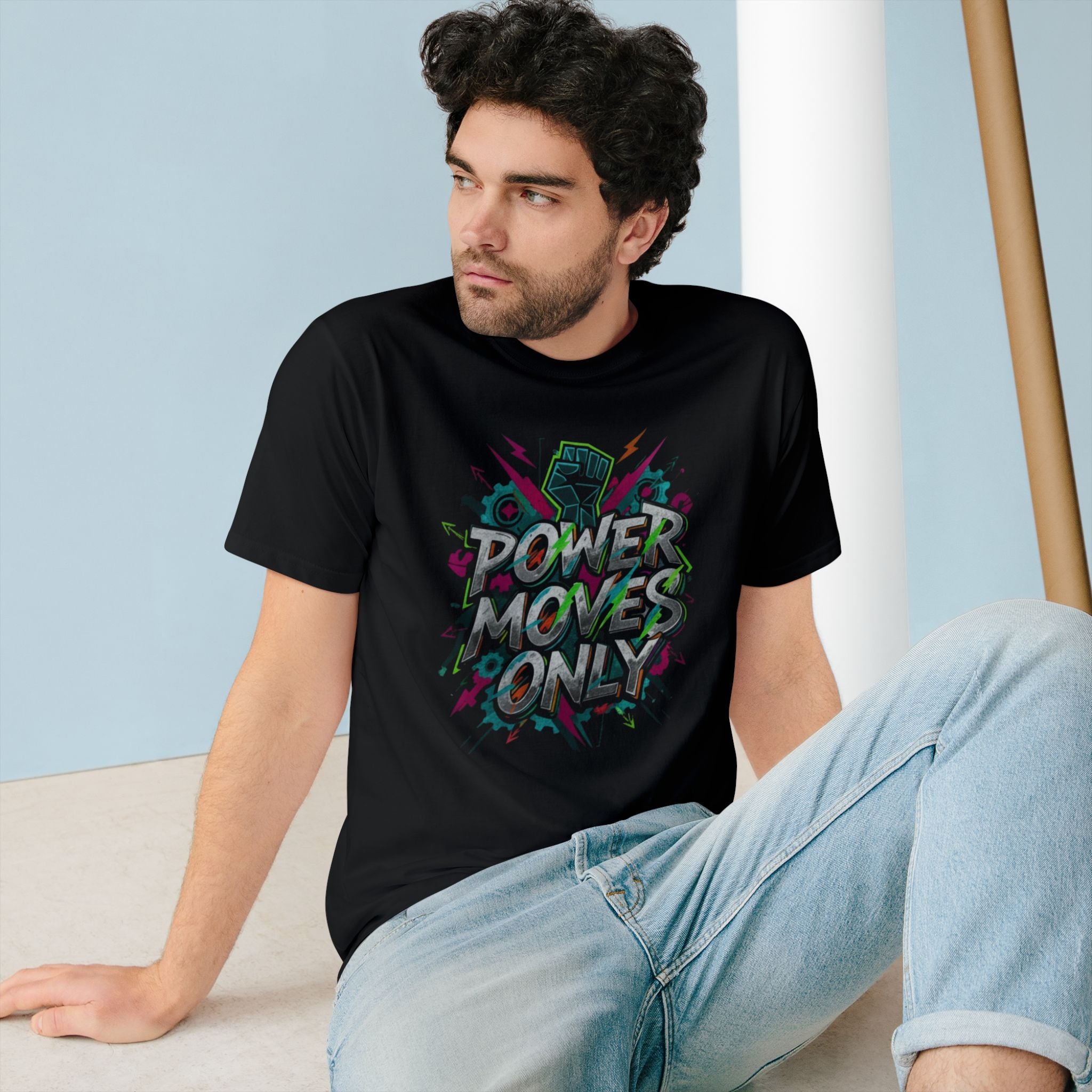 "Power Moves Only" T-Shirt  (Bold Motivational Graphic Tee)