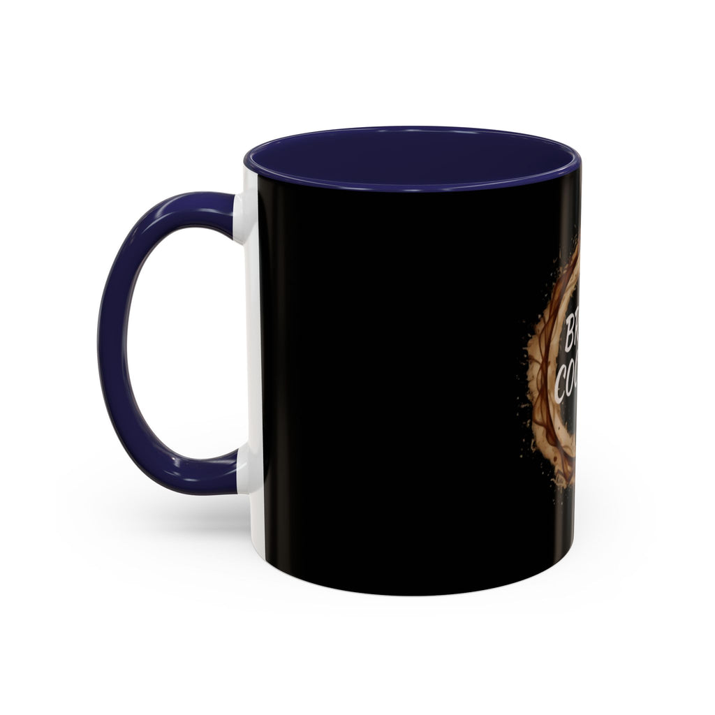 "Brown Cоcaine" Coffee Mug (Ring Roast Design 11/15oz)