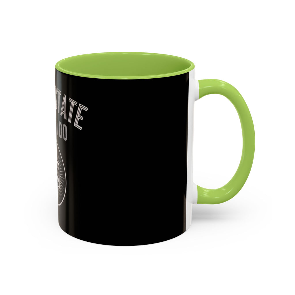 Real Estate Is What I Do Coffee Mug
