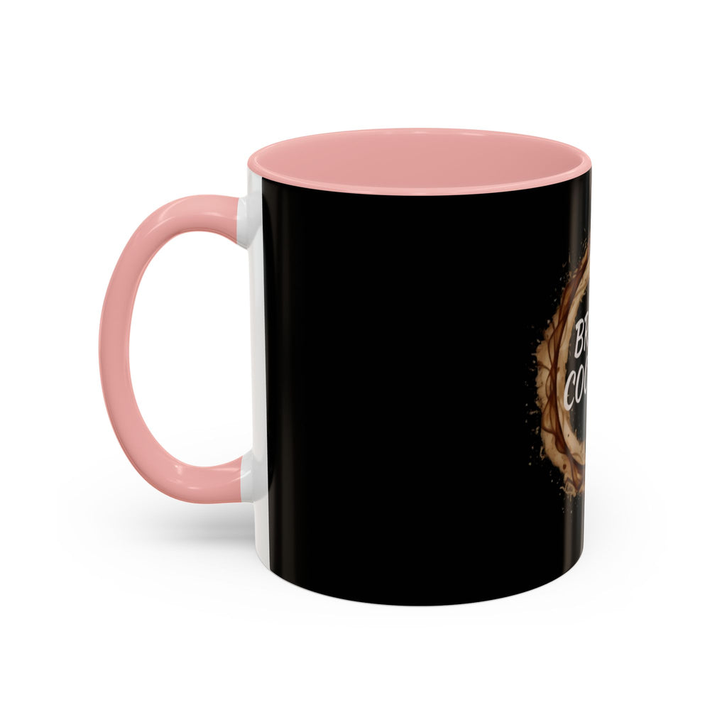 "Brown Cоcaine" Coffee Mug (Ring Roast Design 11/15oz)