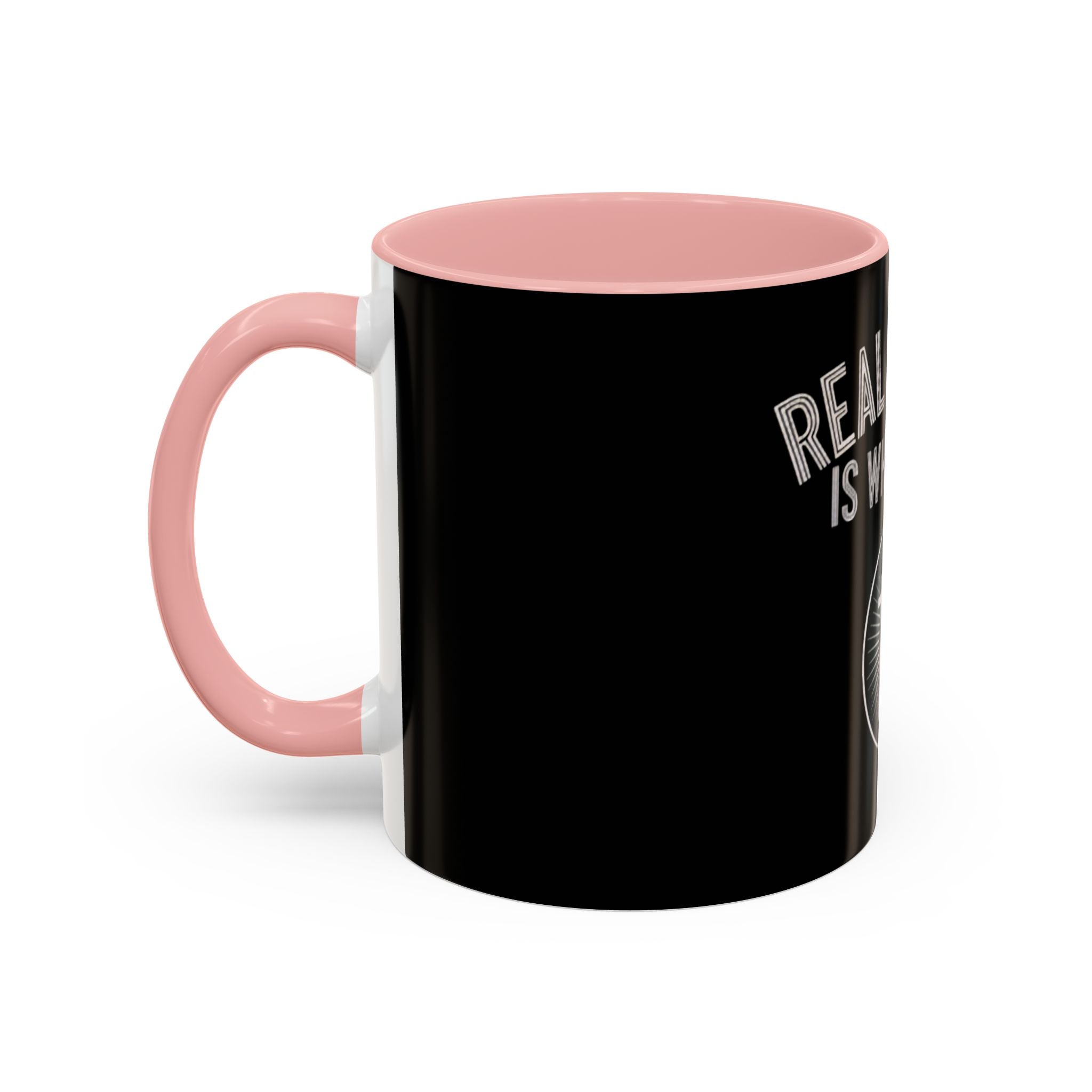 Real Estate Is What I Do Coffee Mug