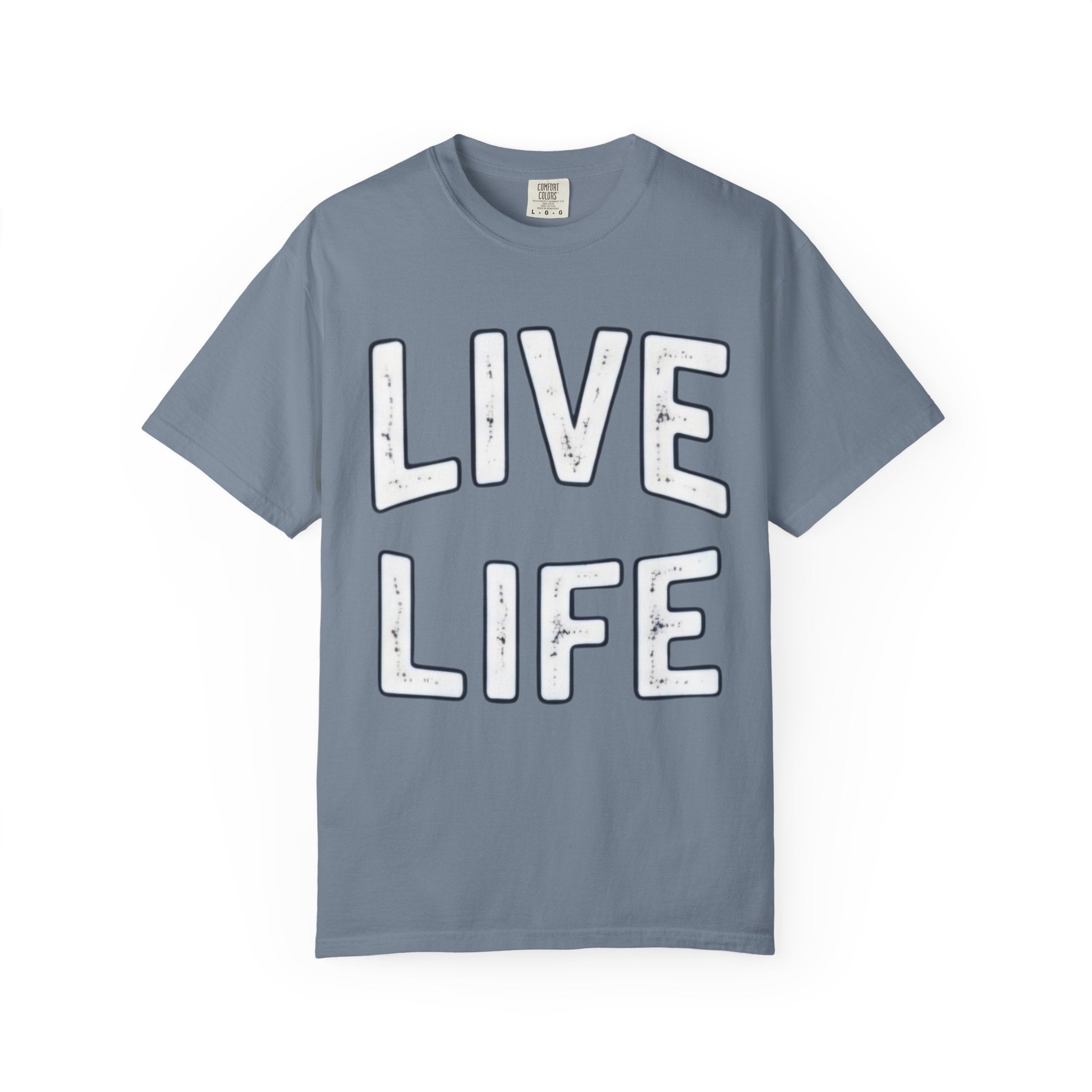 Live Life T-Shirt (White letttering)