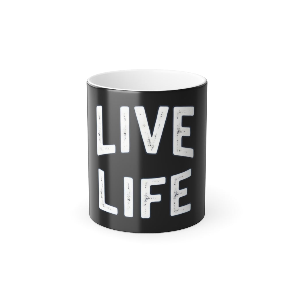 Live Life Coffee Cup