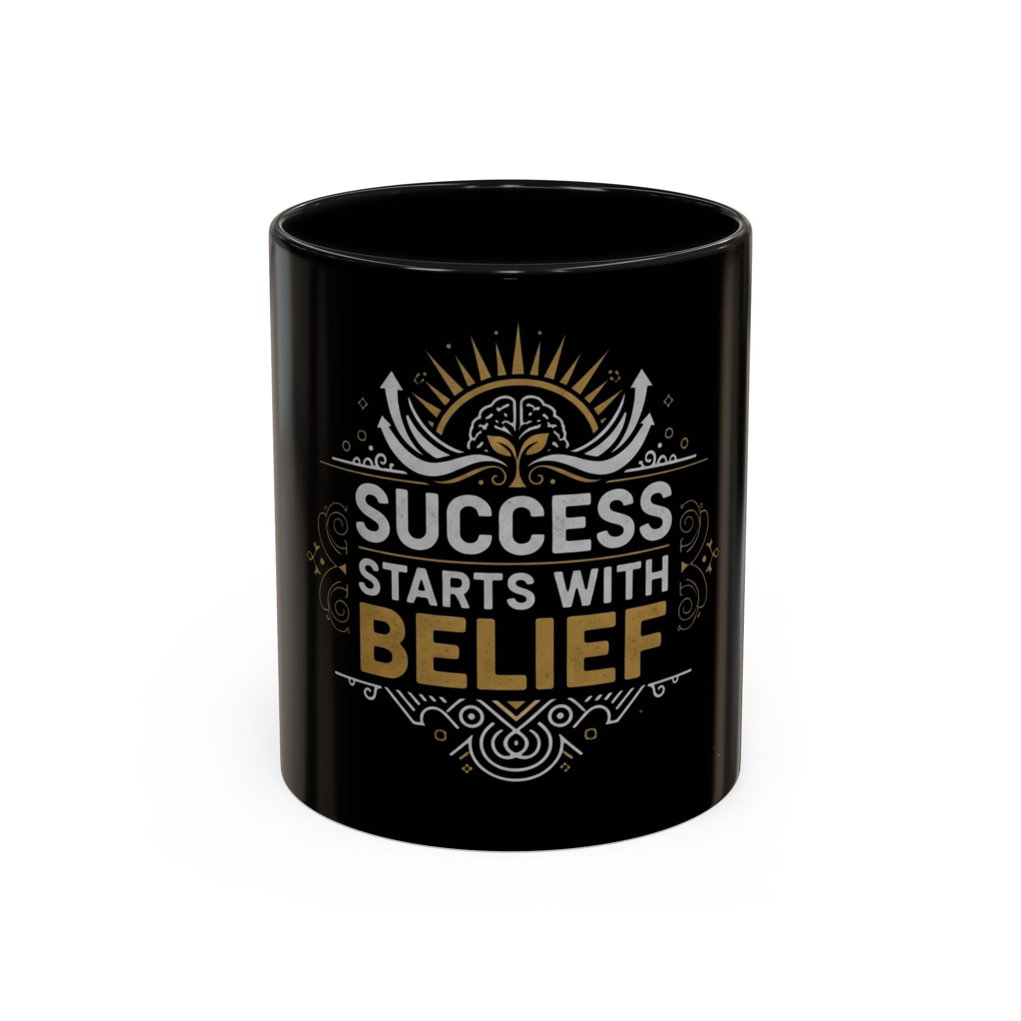 Success Starts With Belief Coffee Mug (11/15 oz)