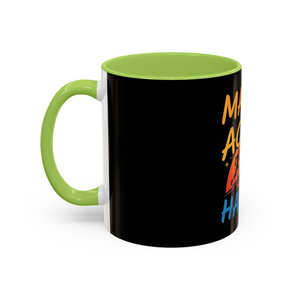 Make the Action Happen Coffee Mug — Motivational Black Accent Mug (11/15oz)