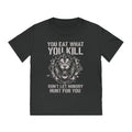 "You Eat What You Kill" Motivational Lion Tee