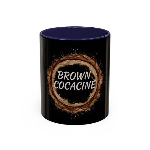 "Brown Cоcaine" Coffee Mug (Ring Roast Design 11/15oz)